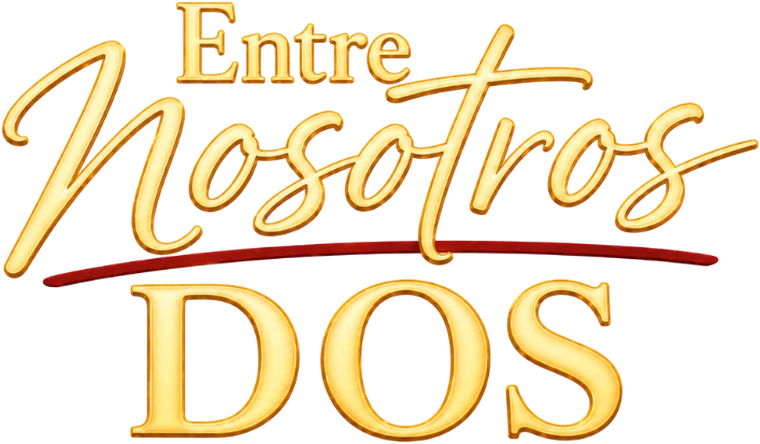Entre Nosotros Dos — tema original de la obra